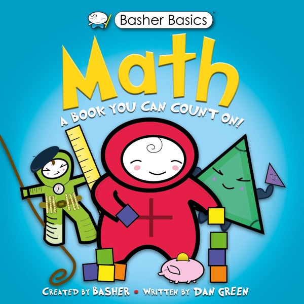 Basher Basics: Math: A Book You Can Count On