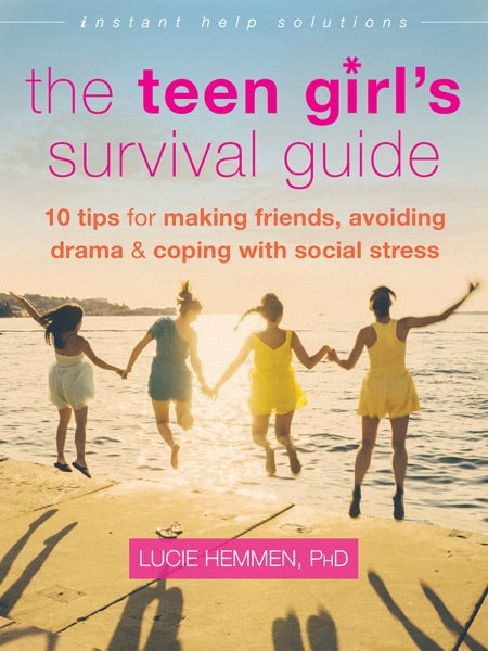 The Teen Girl's Anxiety Survival Guide