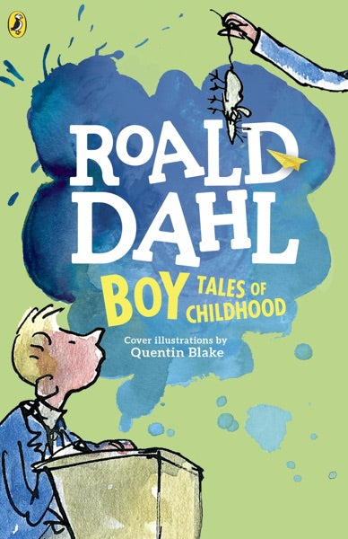 Roald Dahl Boy Tales Of Childhood