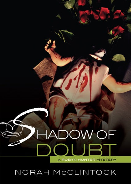 Shadow of Doubt: A Robyn Hunter Mystery