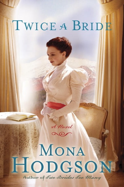 Twice a Bride: A Novel