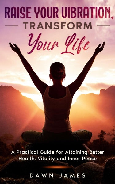 How to Raise the Vibration Around You