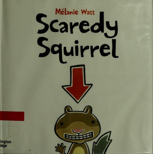 Scaredy Squirrel