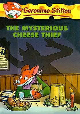 Geronimo Stilton #31: The Mysterious Cheese Thief