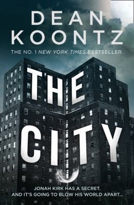 The City (with bonus short story The Neighbor): A Novel