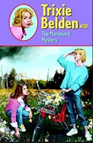Trixie Belden and the Marshland Mystery