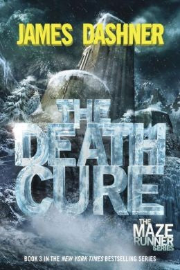 The Death Cure (Maze Runner, Book Three)