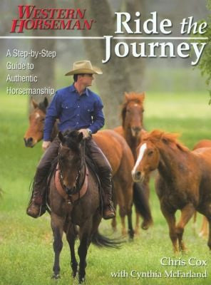 Ride the Journey, Revised (Western Horseman Books)
