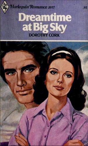 Dreamtime At Big Sky (Harlequin Romance #2057)