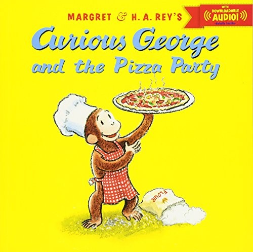Curious George and the Pizza Party with downloadable audio
