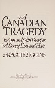 A Canadian Tragedy