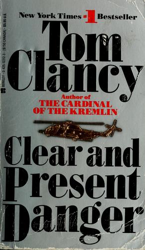Clear and Present Danger (Jack Ryan #6)