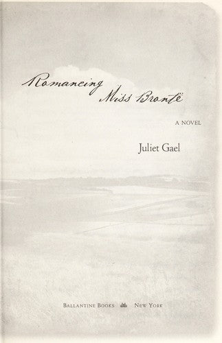 Romancing Miss Brontë