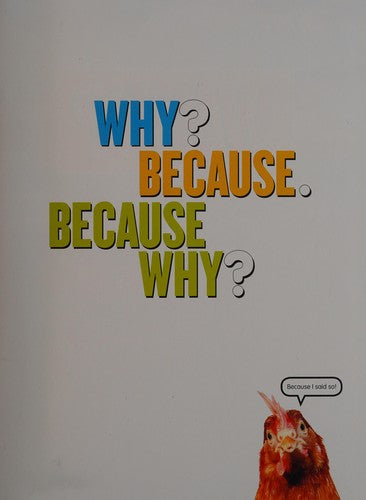 National Geographic Kids Why?: Over 1,111 Answers to Everything