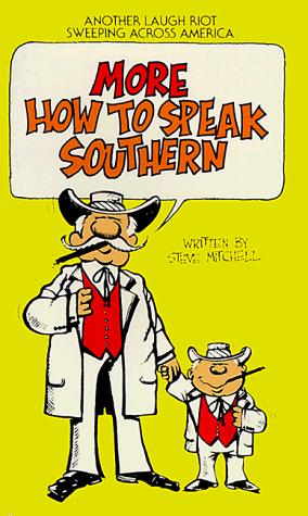 How to Speak Southern