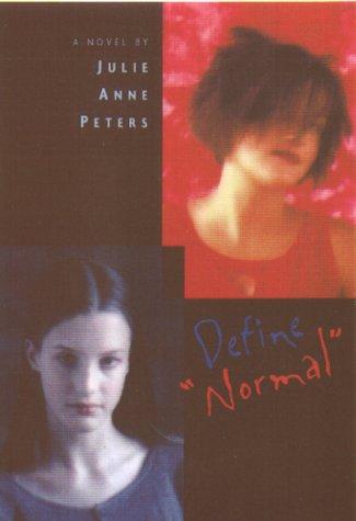Define Normal: A Novel