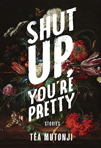 Shut up You're Pretty