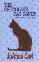 The Chocolate Cat Caper