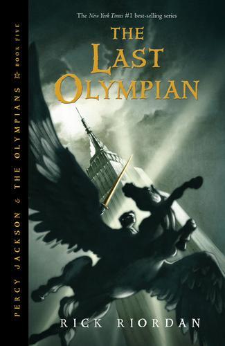 Percy Jackson and the Olympians, Book Five The Last Olympian