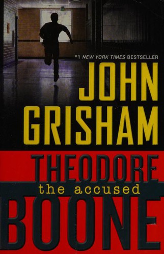 Theodore Boone: the Accused