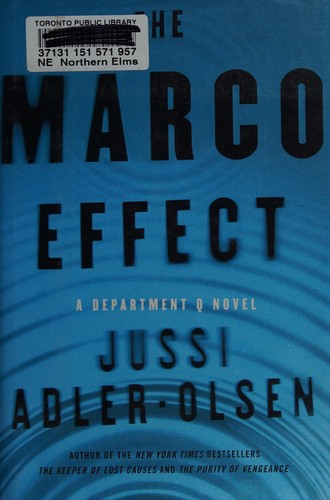 The Marco Effect: A Department Q Novel