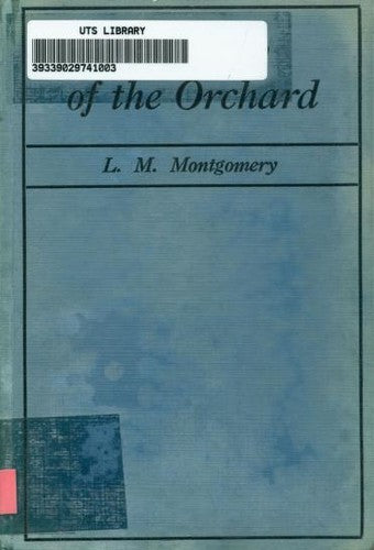 Kilmeny Of The Orchard