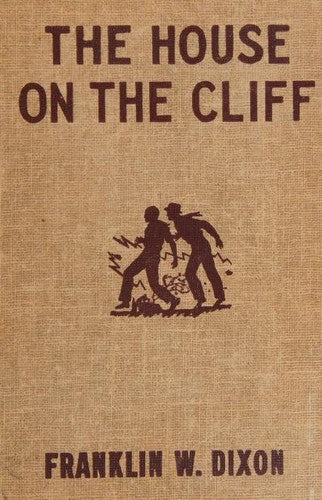 The House On The Cliff- Hardy Boys Mystery Stories