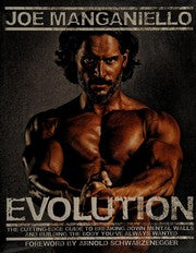 Evolution: The Cutting Edge Guide to Breaking Down Mental Walls and Building the Body You've Always Wanted