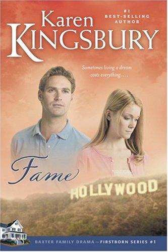Fame (Firstborn Series-Baxter 2, Book 1)