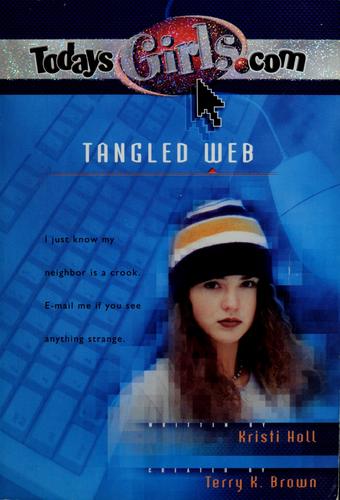 Tangled Web