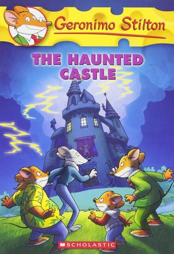 Geronimo Stilton #46: The Haunted Castle