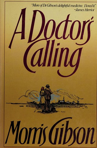 A Doctor's Calling