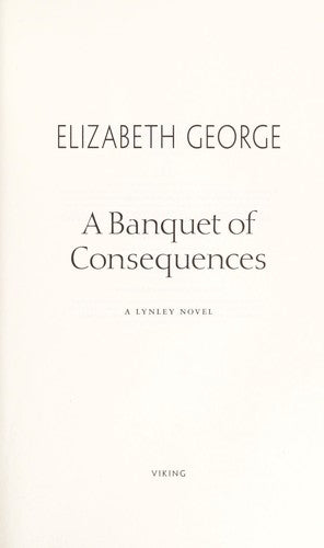 A Banquet of Consequences: A Lynley Novel
