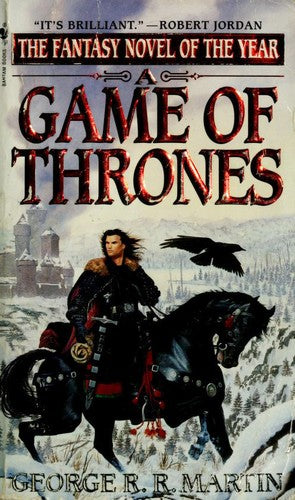 A Game of Thrones: A Song of Ice and Fire: Book One
