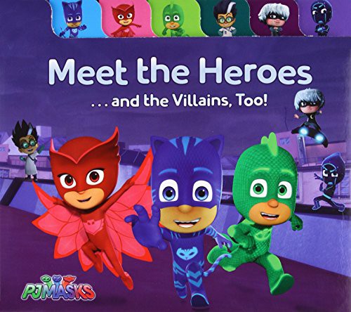 Meet the Heroes ... and the Villains, Too!