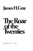 The Roar Of The Twenties.