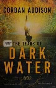 The Tears Of Dark Water