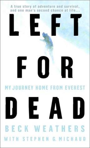 Left for Dead (Movie Tie-in Edition): My Journey Home from Everest