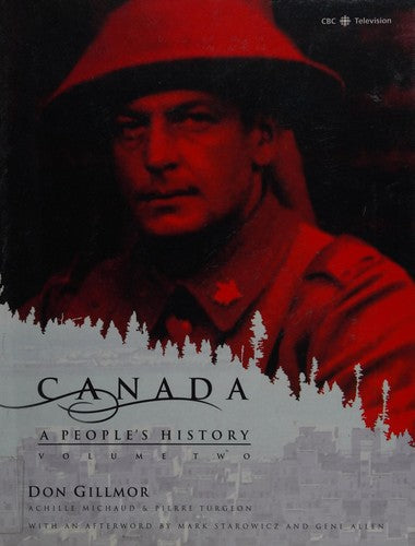 Canada: A People's History, Volume 2