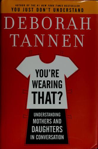 You're Wearing That?