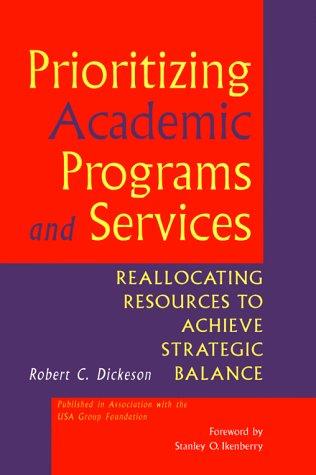 Prioritizing Academic Programs and Services