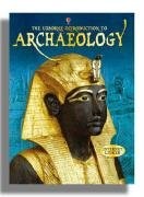 The Usborne Introduction to Archaeology: Internet-Linked