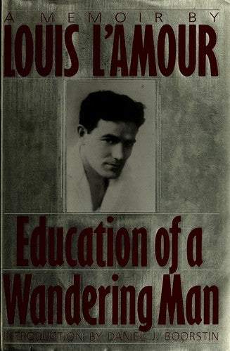 Education of a Wandering Man