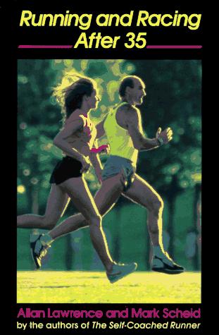 Running and Racing After 35