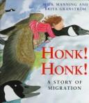 Honk! Honk! A Story of Migration