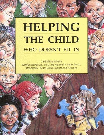 Helping The Child Who Doesn't Fit In: Clinical Psychologists Decipher the Hidden Dimensions of Social Rejection