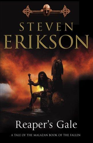 Reaper's Gale (Malazan Book 7)