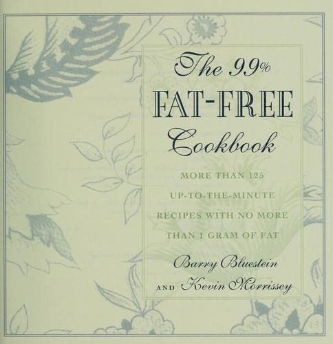 The 99% Fat-free Cookbook