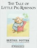 The Tale of Little Pig Robinson
