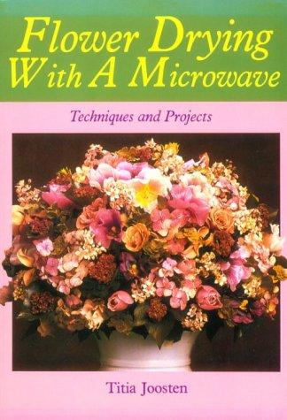 Flower Drying with a Microwave